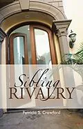 E-Book (epub) Sibling Rivalry von Patricia S. Crawford