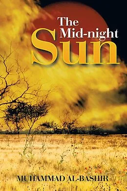 E-Book (epub) The Mid-Night Sun von Muhammad Al-Bashir