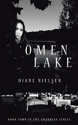 E-Book (epub) Omen Lake von Diane Nielsen
