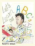 E-Book (epub) Let's Learn Our Abc's with Justus von Ronell Wilson
