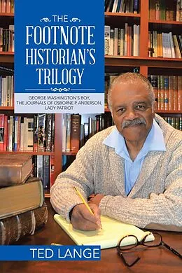 E-Book (epub) The Footnote Historian'S Trilogy von Ted Lange