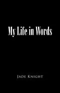 E-Book (epub) My Life in Words von Jade Knight