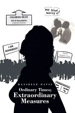 E-Book (epub) Ordinary Times; Extraordinary Measures von Danielle Davis