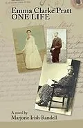 E-Book (epub) Emma Clarke Pratt - One Life von Marjorie Irish Randell