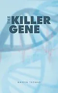 E-Book (epub) The Killer Gene von Marvin Thomas