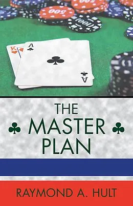 E-Book (epub) The Master Plan von Raymond A. Hult