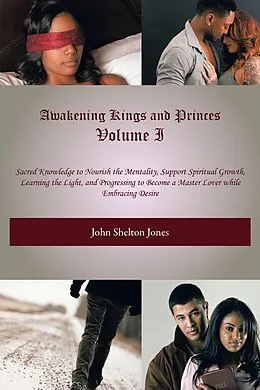 E-Book (epub) Awakening Kings and Princes Volume I von John Shelton Jones