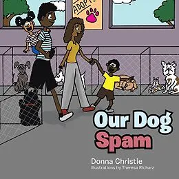 E-Book (epub) Our Dog Spam von Donna Christie