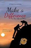 E-Book (epub) Make a Difference von Steve Schippel