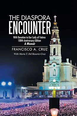 E-Book (epub) The Diaspora Encounter von Francisco A. Cruz