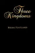 E-Book (epub) T H R E E K I N G D O M S von Brian Pentland