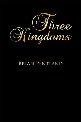 E-Book (epub) T H R E E K I N G D O M S von Brian Pentland