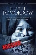 E-Book (epub) Until Tomorrow von James A. Gauthier J. D.
