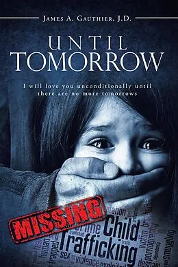 E-Book (epub) Until Tomorrow von James A. Gauthier J. D.