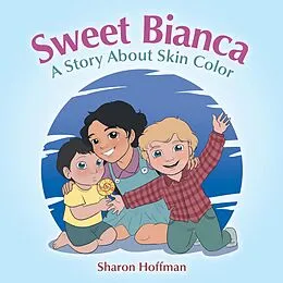 E-Book (epub) Sweet Bianca von Sharon Hoffman