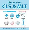 E-Book (epub) Virology for Cls & Mlt von Mary Michelle Shodja CLS ASCP
