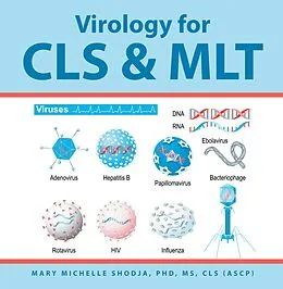 E-Book (epub) Virology for Cls & Mlt von Mary Michelle Shodja CLS ASCP
