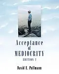 E-Book (epub) Acceptance of Mediocrity von David E. Pullmann