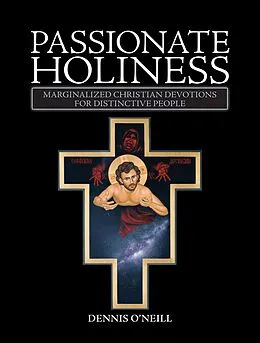 E-Book (epub) Passionate Holiness von Dennis O'Neill