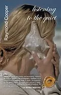 E-Book (epub) Listening to the Quiet von Raymond Cooper