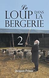 eBook (epub) Le Loup Dans La Bergerie 2 de Jacques Prince