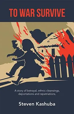 E-Book (epub) To War Survive von Steven Kashuba