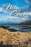 E-Book (epub) Notes of Caring von Jim Williams