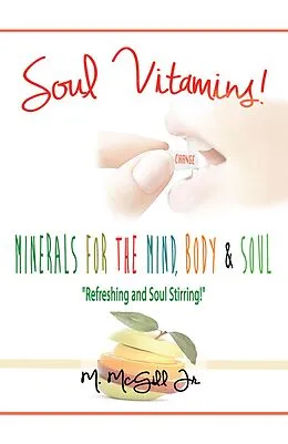 E-Book (epub) Soul Vitamins von Michael McGill Jr.