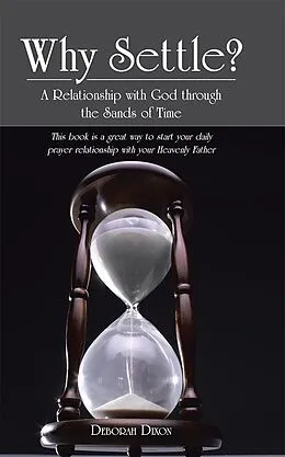 E-Book (epub) Why Settle? von Deborah Dixon