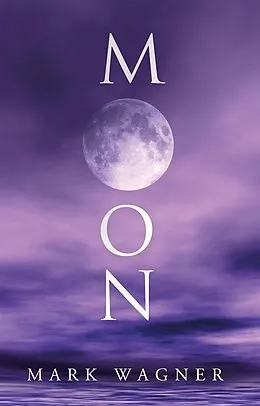 E-Book (epub) Moon von Mark Wagner