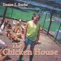 E-Book (epub) The Chicken House von Deana J. Burke