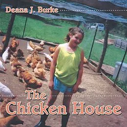 E-Book (epub) The Chicken House von Deana J. Burke