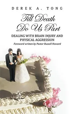 E-Book (epub) Till Death Do Us Part von Derek A. Tong