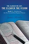 E-Book (epub) The Closer We Get, the Clearer the Vision von James Moody