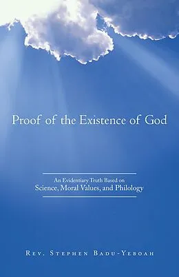 E-Book (epub) Proof of the Existence of God von Rev. Stephen Badu-Yeboah