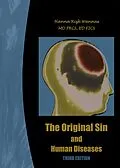 E-Book (epub) The Original Sin and Human Diseases von Hanna Rizk Wannas MD FRCS ED FICS