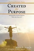 E-Book (epub) Created for Purpose von Robert B. Shaw Jr.