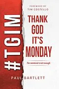E-Book (epub) Thank God It's Monday von Paul Bartlett