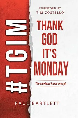E-Book (epub) Thank God It's Monday von Paul Bartlett