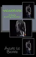 E-Book (epub) Männerliebe von Andre Le Bierre