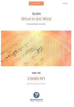 Tzvi Avni Notenblätter Wind in the West (1983)