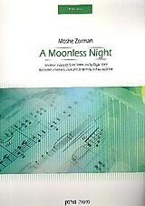 Moshe Zormann Notenblätter A moonless Night