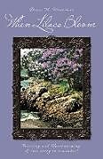 Couverture cartonnée When Lilacs Bloom de Diane M. Waterman