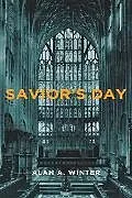 E-Book (epub) Savior's Day (2025 Edition) von Alan A. Winter