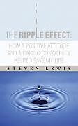 Kartonierter Einband The Ripple Effect von Steven Lewis