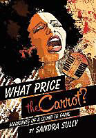 Fester Einband What Price the Carrot? von Sandra Sully
