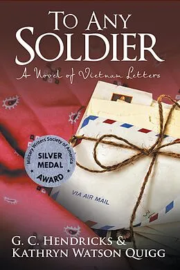 E-Book (epub) To Any Soldier von Kathryn Watson Quigg, G. C. Hendricks