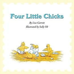 E-Book (epub) Four Little Chicks von Lisa Garret