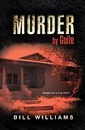 E-Book (epub) Murder by Guile von Bill Williams