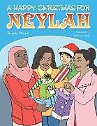 Kartonierter Einband A Happy Christmas for Neylah von Amanda Pickard